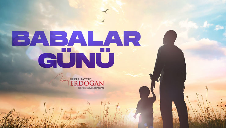 Cumhurbaşkanı Erdoğan’dan babalar günü paylaşımı