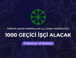 Türkiye Şeker Fabrikaları 1000 Geçici İşçi alıyor